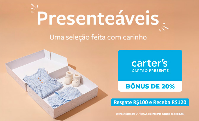 R$ 100 em Crédito + R$ 20 de Bônus na Carter’s