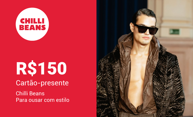Cartão Presente Chilli Beans de R$ 150
