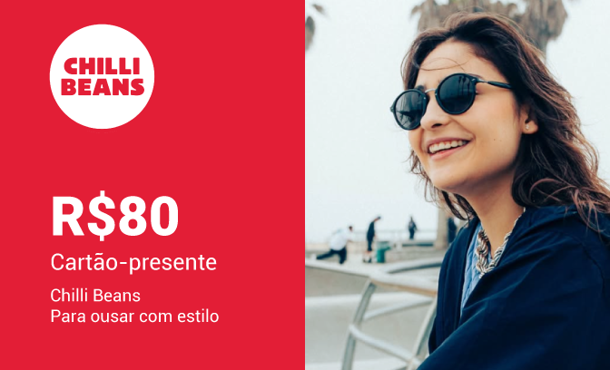 Cartão Presente Chilli Beans de R$ 80