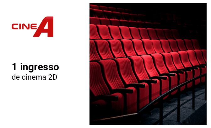 1 Ingresso de cinema 2D ou 3D para usar no Cine A