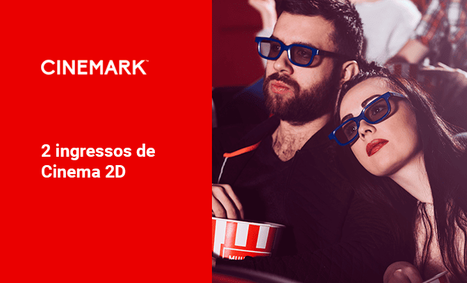 2 ingressos de cinema 2D para usar na Cinemark