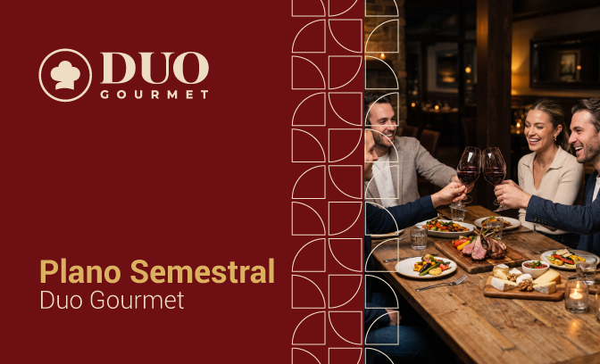 Duo Gourmet: acesso semestral ao plano de benefícios gastronômicos