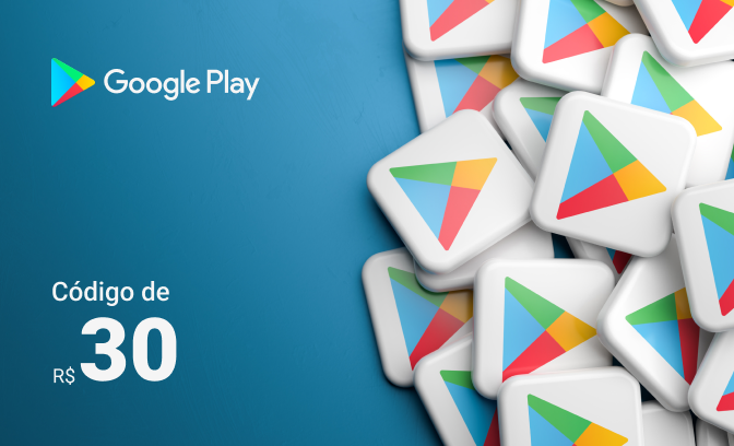 Cartão-presente de R$ 30 do Google Play