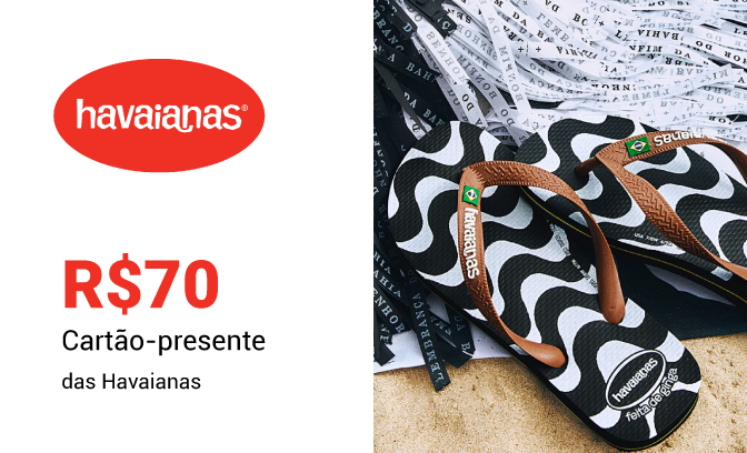 Cartão Presente Havaianas de R$ 70