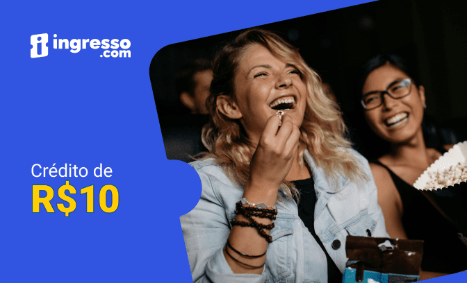 Crédito de R$ 10 para usar em cinema no Ingresso.com