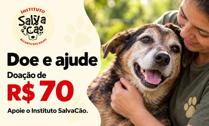 R$70 em Doação para o Instituto SalvaCão