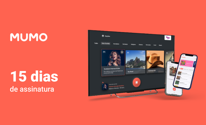 Assinatura de 15 dias ao aplicativo Mumo