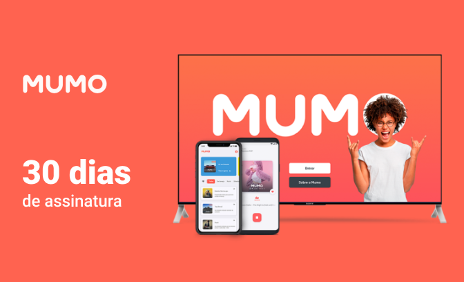 Assinatura de 30 dias ao aplicativo Mumo