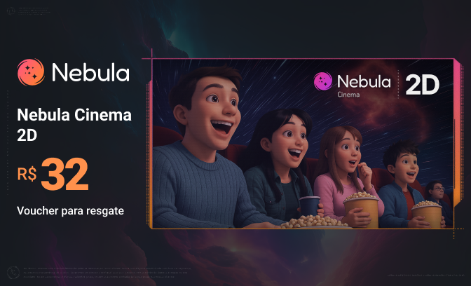 Vale-ingresso Nebula Cinema 2D