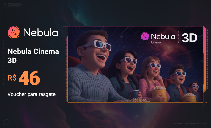 Vale-ingresso Nebula Cinema 3D