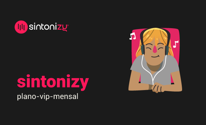 Assinatura VIP Mensal Sintonizy