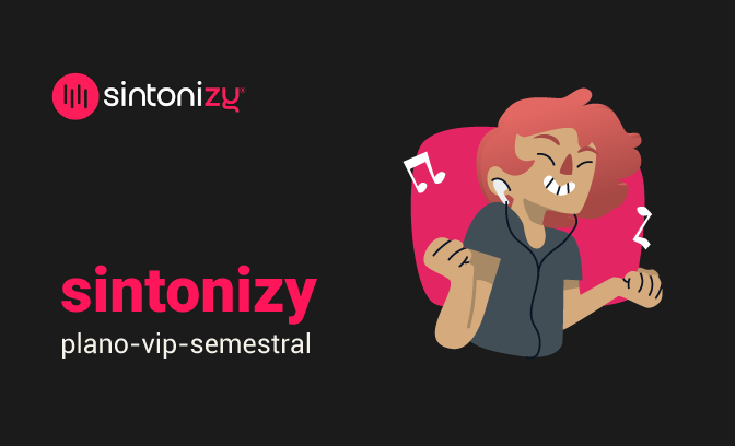 Assinatura VIP Semestral Sintonizy