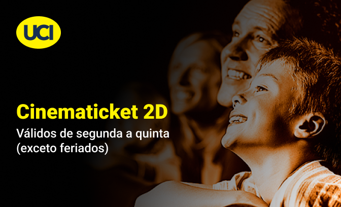 Cinematicket 2D para usar de segunda a quinta